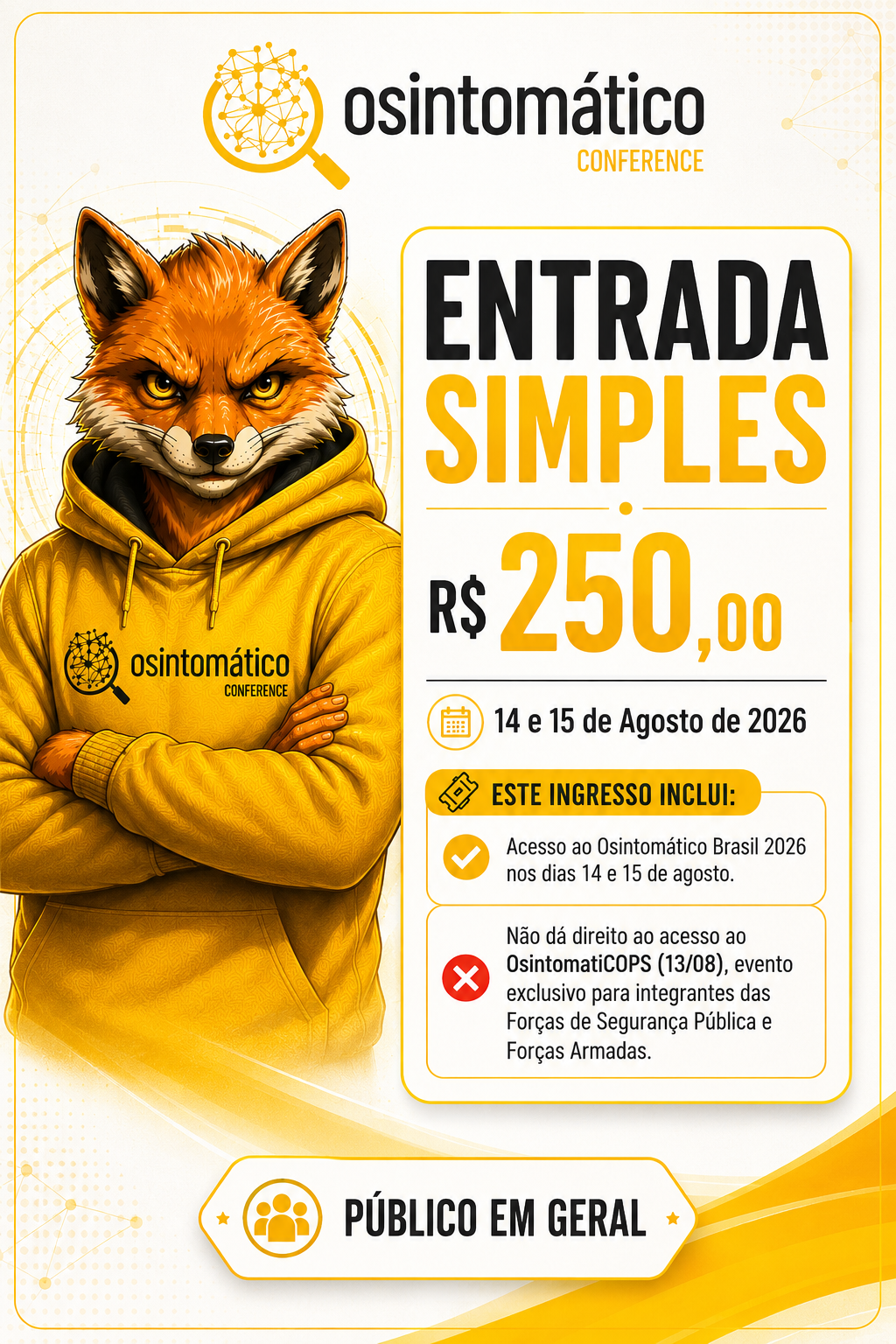 Entrada sencilla para el público general