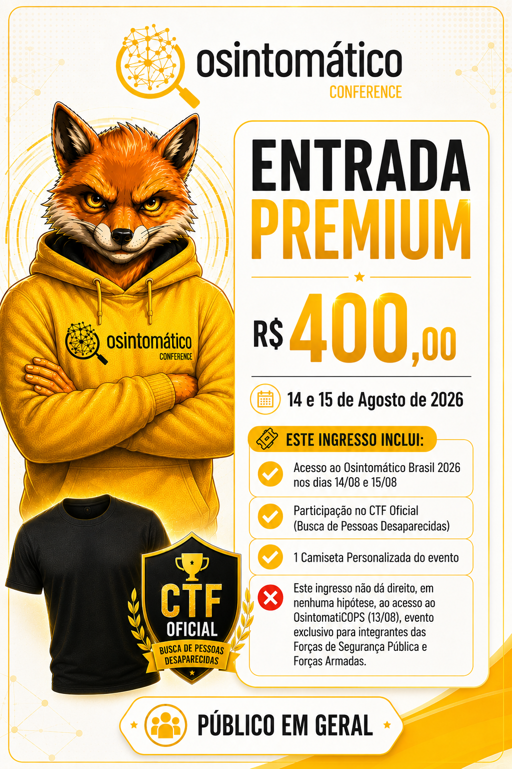 Entrada premium para el público general
